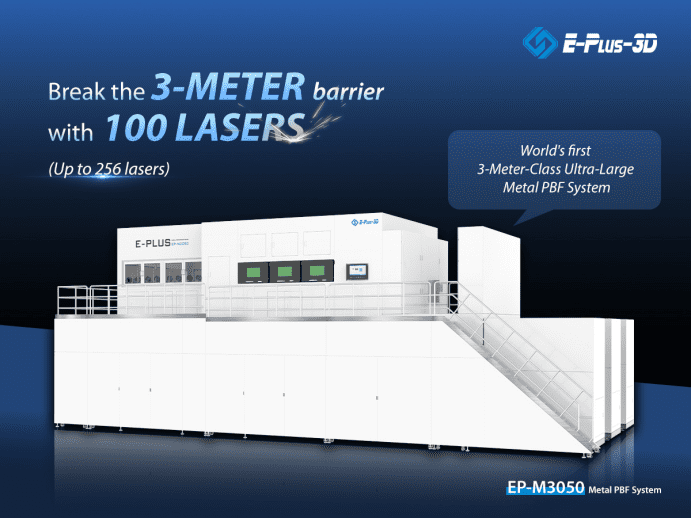 Eplus3D Breaks Three-Metre Metal Powder Bed Fusion Barrier with 256-Laser EP-M3050 System